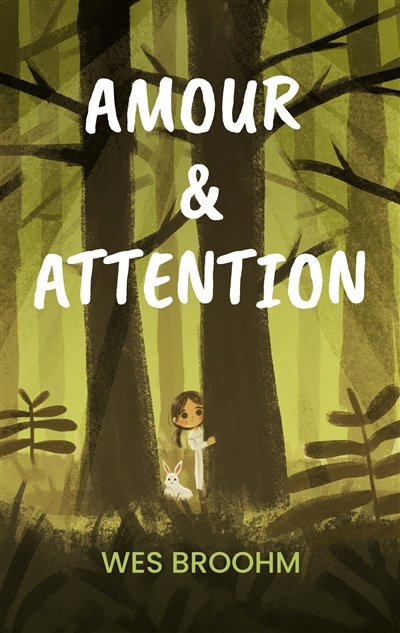 Amour & attention