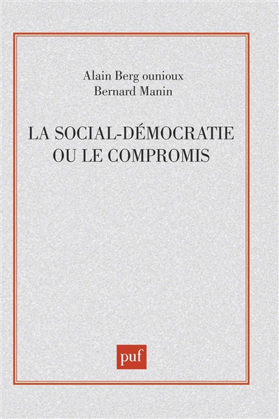 La Social-démocratie ou le compromis