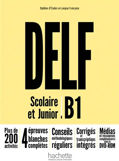 DELF : scolaire et junior : B1