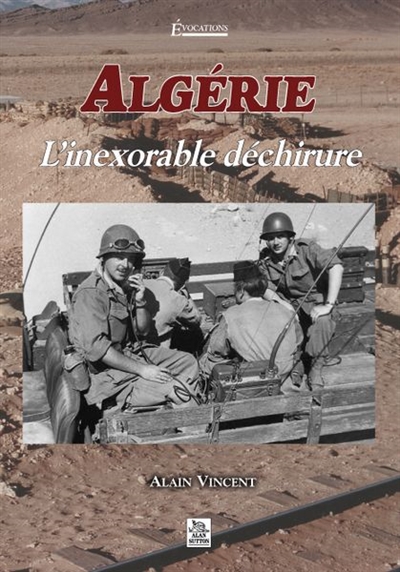 Algérie : l'inexorable déchirure