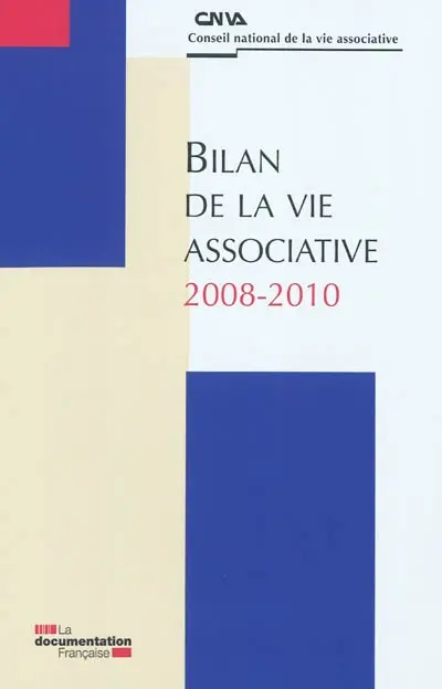 Bilan de la vie associative 2008-2010