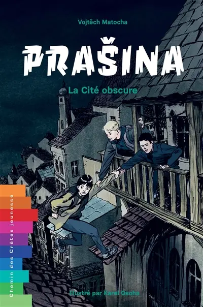 Prasina : la cité obscure