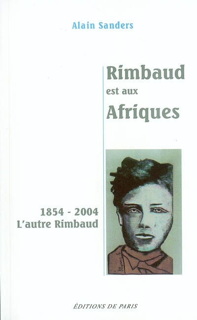 Rimbaud est aux Afriques