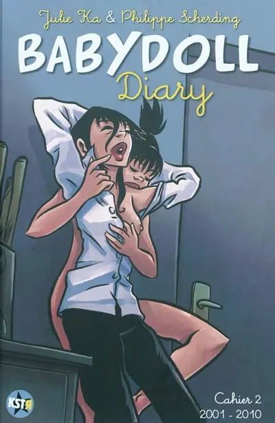 Babydoll diary. Vol. 2. 2001-2010
