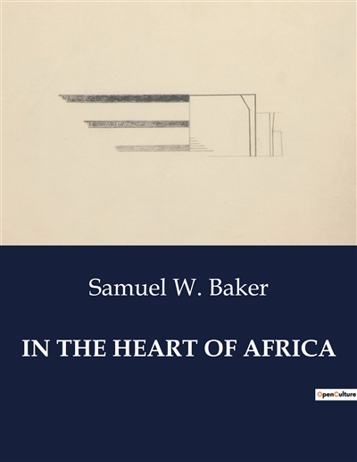 IN THE HEART OF AFRICA :...