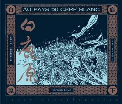 Au pays du Cerf blanc. Vol. 2