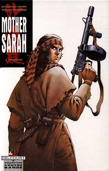 Mother Sarah. Vol. 6. Déserteurs
