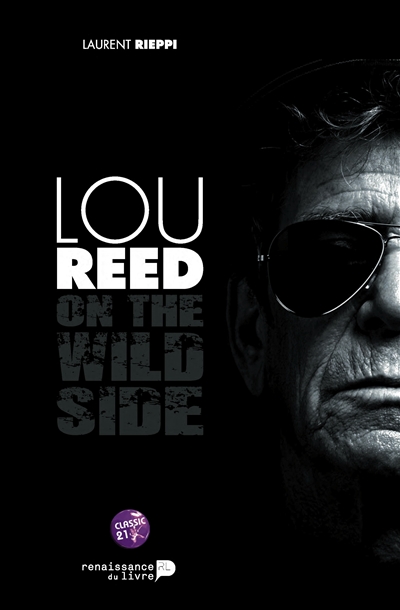 Lou Reed : on the wild side