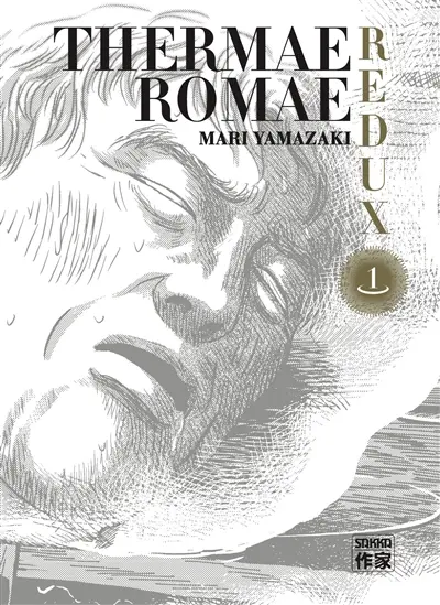 Thermae Romae redux. Vol. 1 Thermae Romae redux. Vol. 1