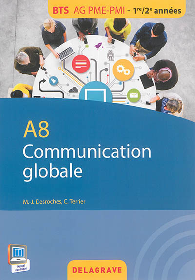 Communication globale : A8 : BTS AG PME-PMI, 1re-2e années