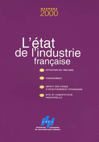 L'état de l'industrie française : rapport annuel 2000