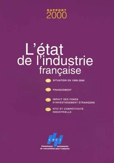 L'état de l'industrie française : rapport annuel 2000