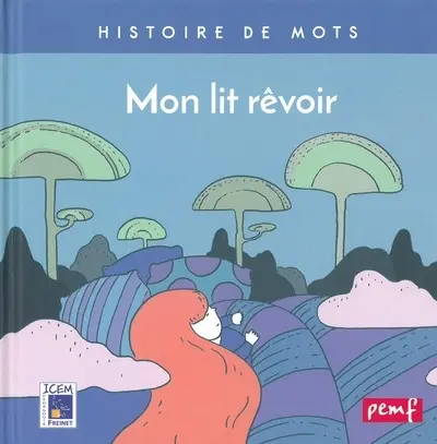 Mon lit rêvoir