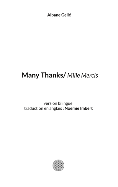 Many Thanks : version bilingue (anglais/français) de Mille Mercis