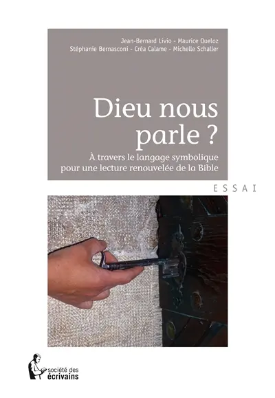 Dieu nous parle ?