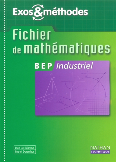 Mathématiques, BEP industriel : livre de l'élève