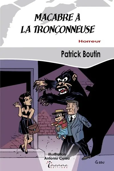 Macabre à la tronçonneuse : horreur
