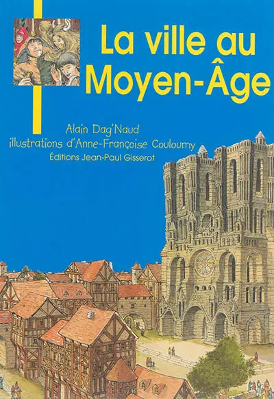 La ville au Moyen Age