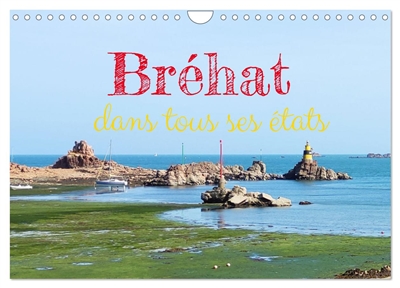 Bréhat dans tous ses états...