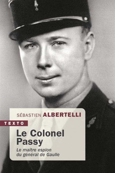 Le colonel Passy : le...