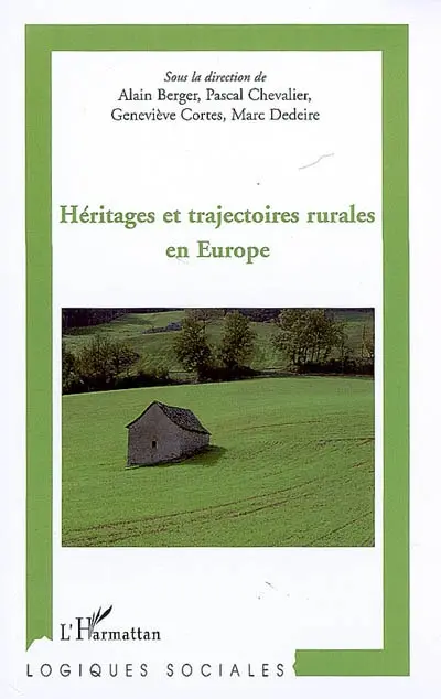 Héritages et trajectoires rurales en Europe