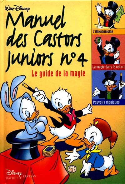 Manuel des castors juniors. Vol. 4. La magie