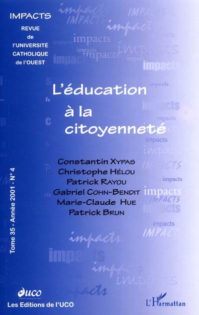 Impacts, n° 4 (2001). L'éducation à la citoyenneté