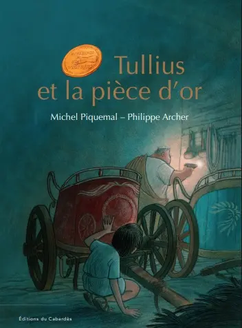 Tullius et la pièce d'or