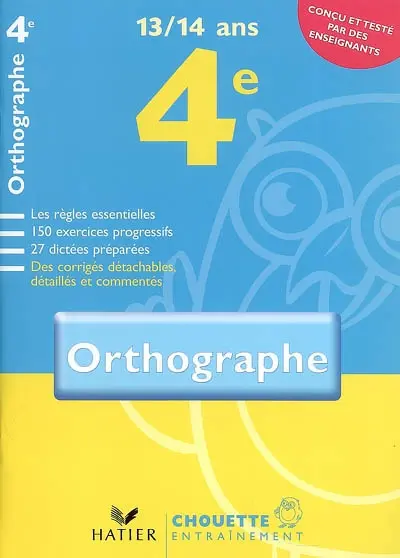 Orthographe 4e, 13-14 ans