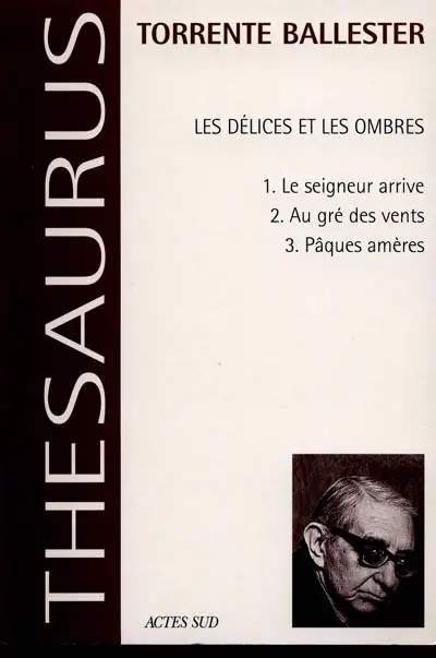 Les délices et les ombres
