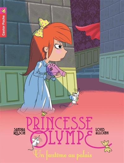 Princesse Olympe. Vol. 2. Un fantôme au palais