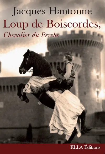 Loup de Boiscordes, chevalier du Perche