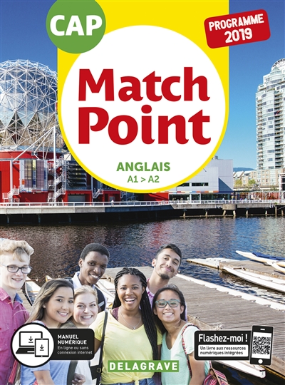 Match Point : anglais A1-A2 : CAP bac pro, programme 2019