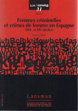 Femmes criminelles et crimes de femmes en Espagne