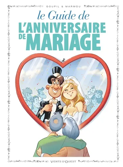 Le guide de l'anniversaire de mariage en BD