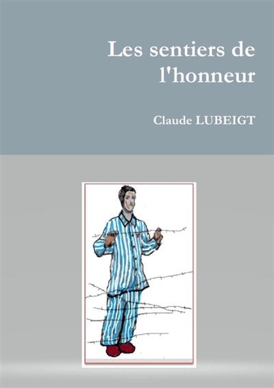 Les sentiers de l'honneur