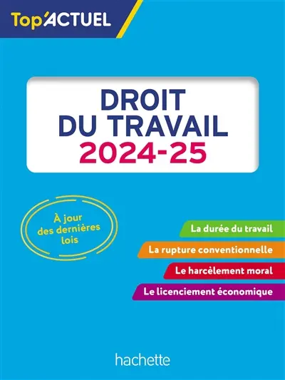 Droit du travail : 2024-2025