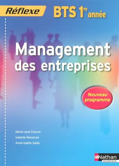Management des entreprises, BTS 1re année