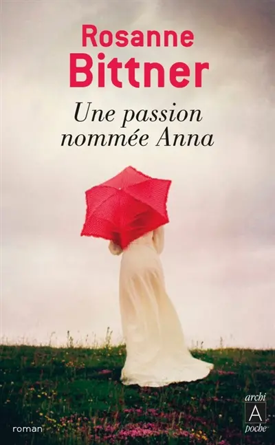 Une passion nommée Anna