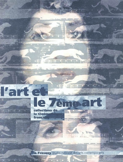 L'art et le 7e art : exposition, Paris, Hôtel de la Monnaie, (23 mars-18 juin 1995), Tourcoing, Musée des Beaux-Arts, (30 septembre 1995-8 janvier 1996)