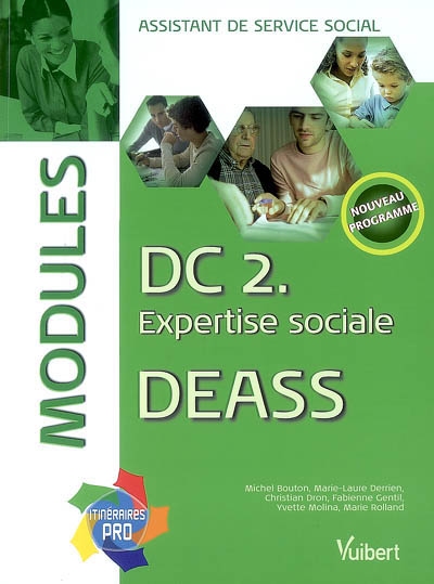 DC 2, expertise sociale : DEASS, modules