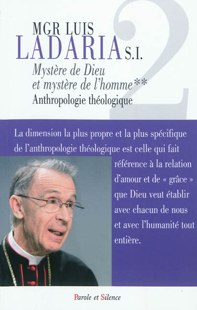 Mystère de Dieu et mystère de l'homme. Vol. 2. Anthropologie théologique