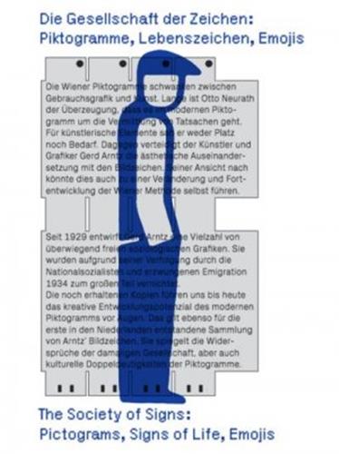Pictograms, Signs of Life, Emojis : The Society of Signs