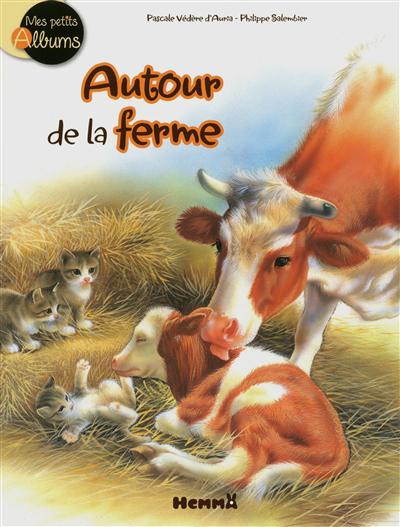 Autour de la ferme