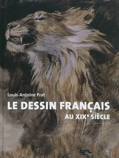 Le dessin français au XIXe siècle