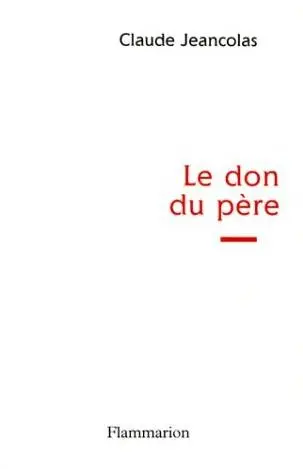 Le don du père