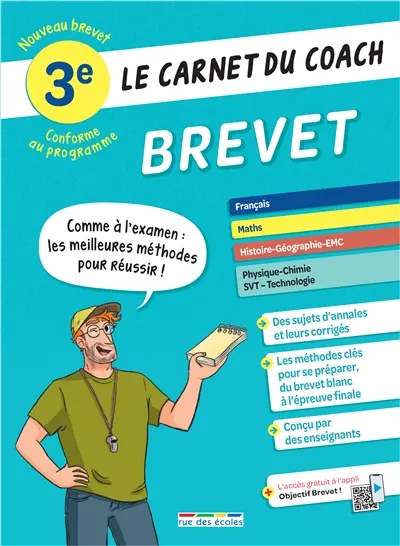 Brevet 3e : comme à l'examen, les meilleures méthodes pour réussir ! : nouveau brevet, conforme au programme
