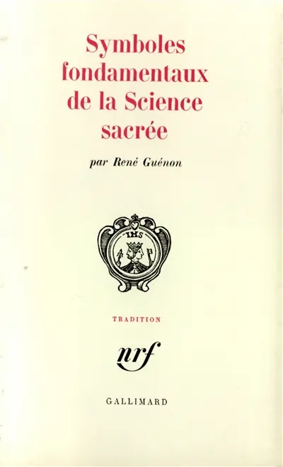 Symboles fondamentaux de la science sacrée
