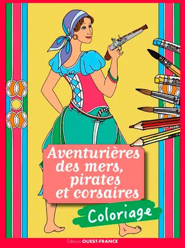 Aventurières des mers, pirates et corsaires : coloriage
