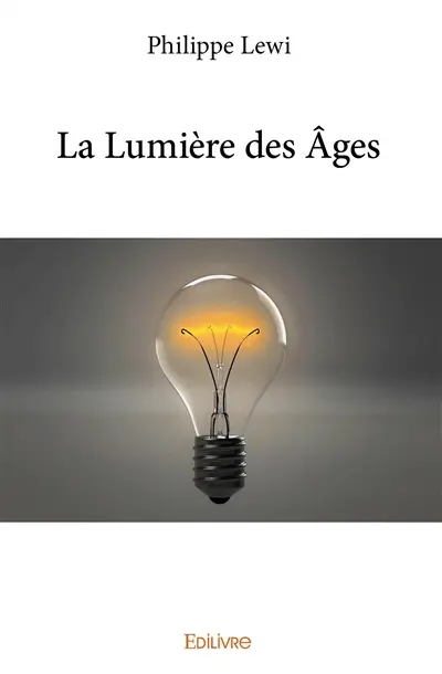 La lumière des âges